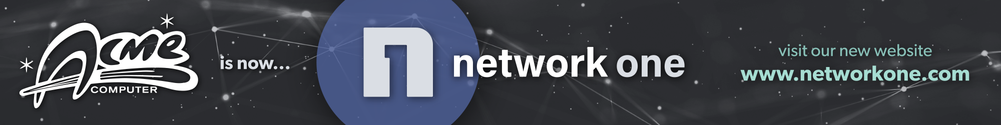 Acme is now Network One